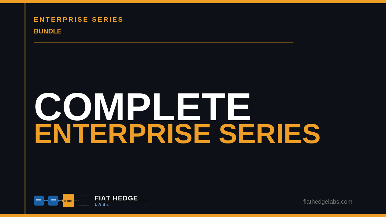 Complete Enterprise Series